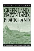 Green Land, Brown Land, Black Land An Environmental History of Africa, 1800-1990 cover art