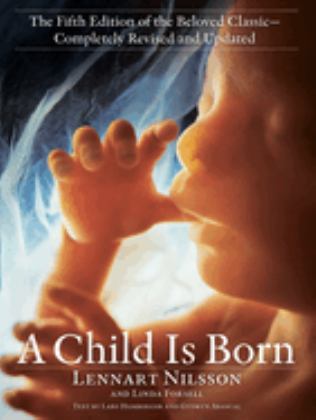 Child Is Born The Fifth Edition of the Beloved Classic--Completely Revised and Updated  9780593157961 Front Cover