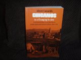 Chicanos in a Changing Society : From Mexican Pueblos to American Barrios in Santa Barbara and Southern California, 1848-1930 1st 9780674113961 Front Cover