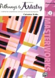 Pathways to Artistry -- Masterworks, Bk 2 A Method for Comprehensive Technical and Musical Development cover art