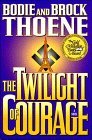 Twilight of Courage  9780785275961 Front Cover