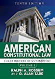 American Constitutional Law, Volume I The Structure of Government 10th 9780813349961 Front Cover