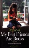 Some of My Best Friends Are Books Guiding Gifted Readers cover art