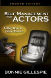 Self-Management for Actors Getting down to (Show) Business 4th 9780972301961 Front Cover