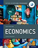 Oxford IB Diploma Programme: IB Economics Course Book 2020th 9781382004961 Front Cover