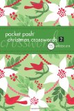 Pocket Posh Christmas Crosswords 2 75 Puzzles 2011 9781449408961 Front Cover