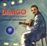 Django The World's Greatest Jazz Guitarist 2011 9781596436961 Front Cover