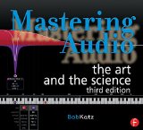 Mastering Audio The Art and the Science