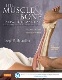 Muscle and Bone Palpation Manual with Trigger Points, Referral Patterns and Stretching 