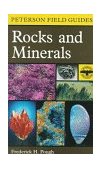 Peterson Field Guide to Rocks and Minerals 5th 1998 9780395910962 Front Cover