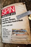 Spin - Greatest Hits 25 Years of Heretics, Heroes, and the New Rock 'n' Roll 2010 9780470639962 Front Cover