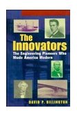 Innovators The Engineering Pioneers Who Made America Modern cover art