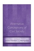 Alternative Conceptions of Civil Society  9780691087962 Front Cover