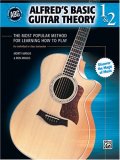 Alfred's Basic Guitar Theory, Bk 1 And 2 The Most Popular Method for Learning How to Play cover art