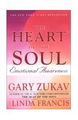 Heart of the Soul Emotional Awareness 2002 9780743234962 Front Cover