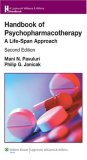 Handbook of Psychopharmacotherapy A Life-Span Approach 2nd 9780781771962 Front Cover