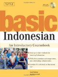 Basic Indonesian An Introductory Coursebook (MP3 Audio CD Included) 2010 9780804838962 Front Cover