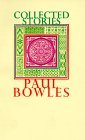 Collected Stories of Paul Bowles, 1939-1976  cover art