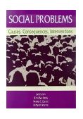 Social Problems : Causes, Consequences, Interventions 2nd 9780935732962 Front Cover