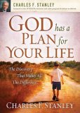 God Has a Plan for Your Life The Discovery That Makes All the Difference 2008 9781400200962 Front Cover