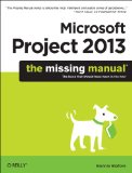 Microsoft Project 2013: the Missing Manual  cover art