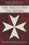 Shield and the Sword 2014 9781497637962 Front Cover