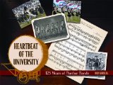 Heartbeat of the University 125 Years of Purdue Bands 2011 9781557535962 Front Cover