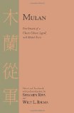 Mulan Five Versions of a Classic Chinese Legend with Related Texts cover art