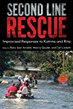 Second Line Rescue Improvised Responses to Katrina and Rita  9781617037962 Front Cover