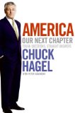 America: Our Next Chapter Tough Questions, Straight Answers 2008 9780061436963 Front Cover