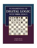 Fundamentals of Digital Logic with VHDL Design  9780072355963 Front Cover