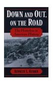 Down and Out, on the Road The Homeless in American History cover art