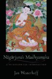 Nagarjuna&#39;s Madhyamaka A Philosophical Introduction