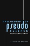 Philosophy of Pseudoscience Reconsidering the Demarcation Problem