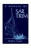 Manual of Sail Trim 1985 9780393032963 Front Cover