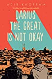 Darius the Great Is Not Okay  9780525552963 Front Cover
