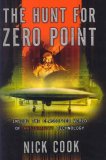 Hunt for Zero Point Inside the Classified World of Antigravity Technology 2002 9780767914963 Front Cover