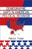 Demographic Gaps in American Political Behavior  cover art