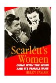 Scarlett's Women Gone with the Wind and Its Female Fans 1989 9780813514963 Front Cover