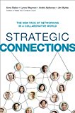 Strategic Connections The New Face of Networking in a Collaborative World  9780814434963 Front Cover