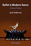 Ballet and Modern Dance: a Concise History 3rd 9780871273963 Front Cover