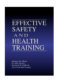 Effective Safety and Health Training  cover art
