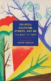 Tolstoy, Rasputin, Others, and Me The Best of Teffi  9781590179963 Front Cover