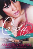 Hard Candy 2 Secrets Uncovered 2012 9781601624963 Front Cover