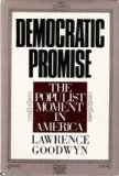 Democratic Promise The Populist Moment in America cover art