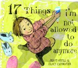 17 Things I'm Not Allowed to Do Anymore  9780375835964 Front Cover