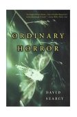 Ordinary Horror 2002 9780452282964 Front Cover