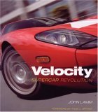 Velocity Supercar Revolution 2006 9780760325964 Front Cover
