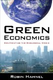 Green Economics: Confronting the Ecological Crisis Confronting the Ecological Crisis cover art