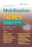 Mobilization Notes A Rehabilitation Specialist&#39;s Pocket Guide